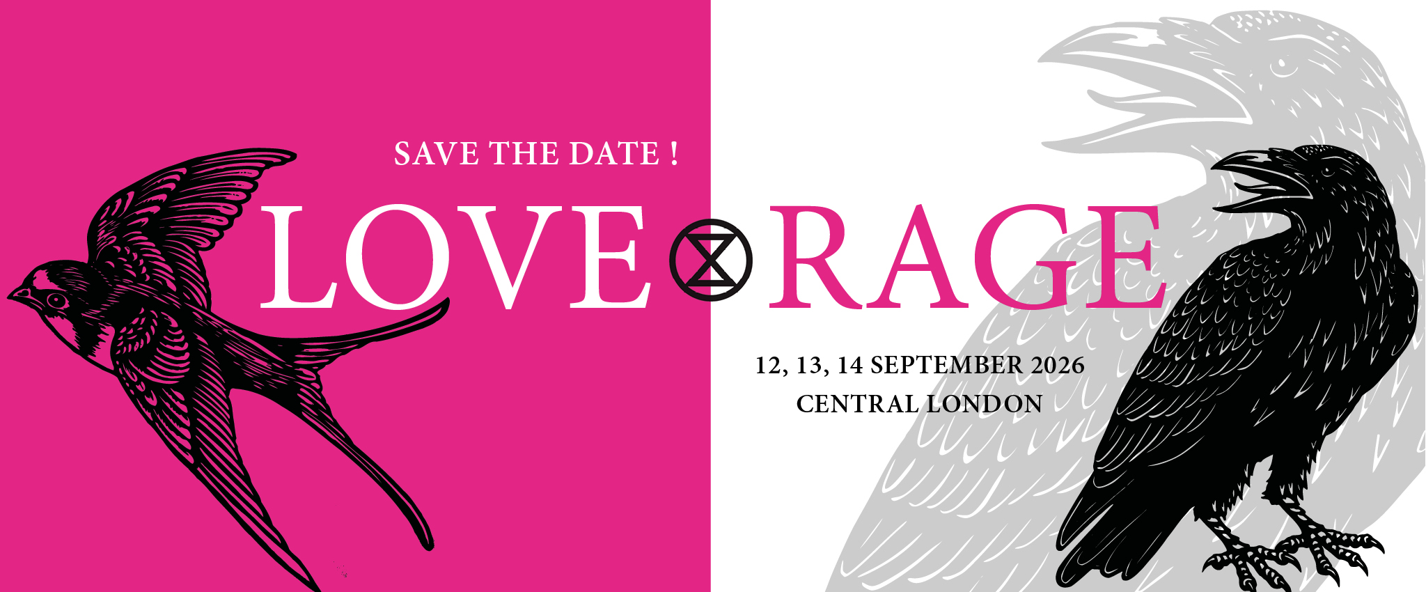 Love and Rage by Extinction Rebellion